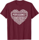 Perfusionist Heart Gift Perfusionist Science Scientist T-Shirt - T-Shirt | Maroon