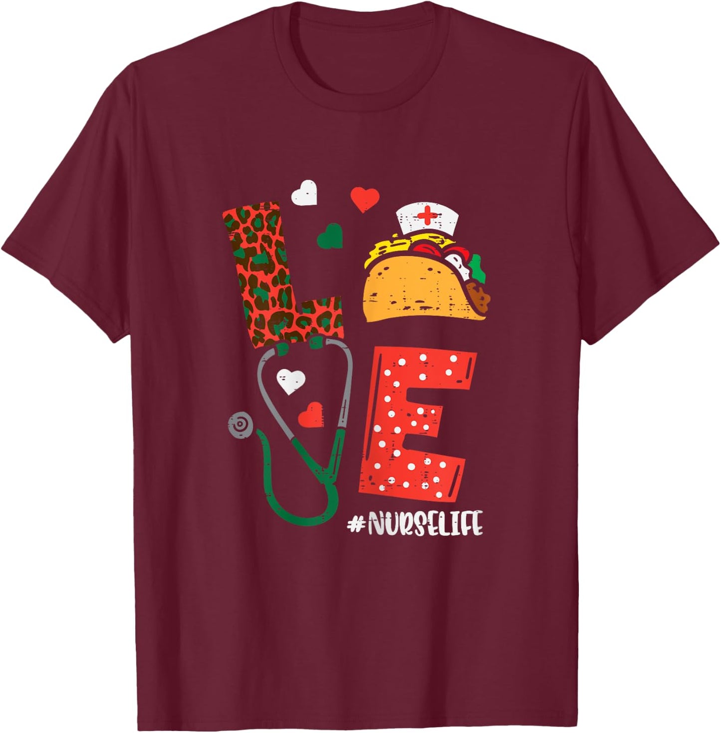 Love Nurselife Taco Cinco De Mayo Nurse Women Scrub Top T-Shirt - T-Shirt | Maroon