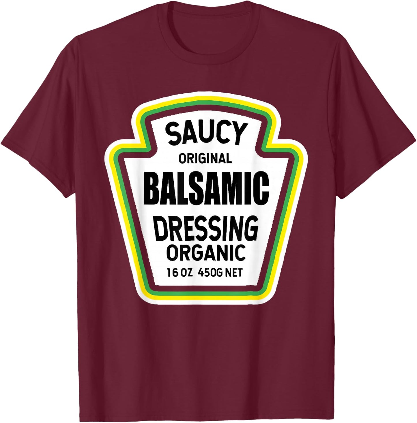 Balsamic Dressing Salad Easy Halloween Costume Matching T-Shirt - T-Shirt | Maroon