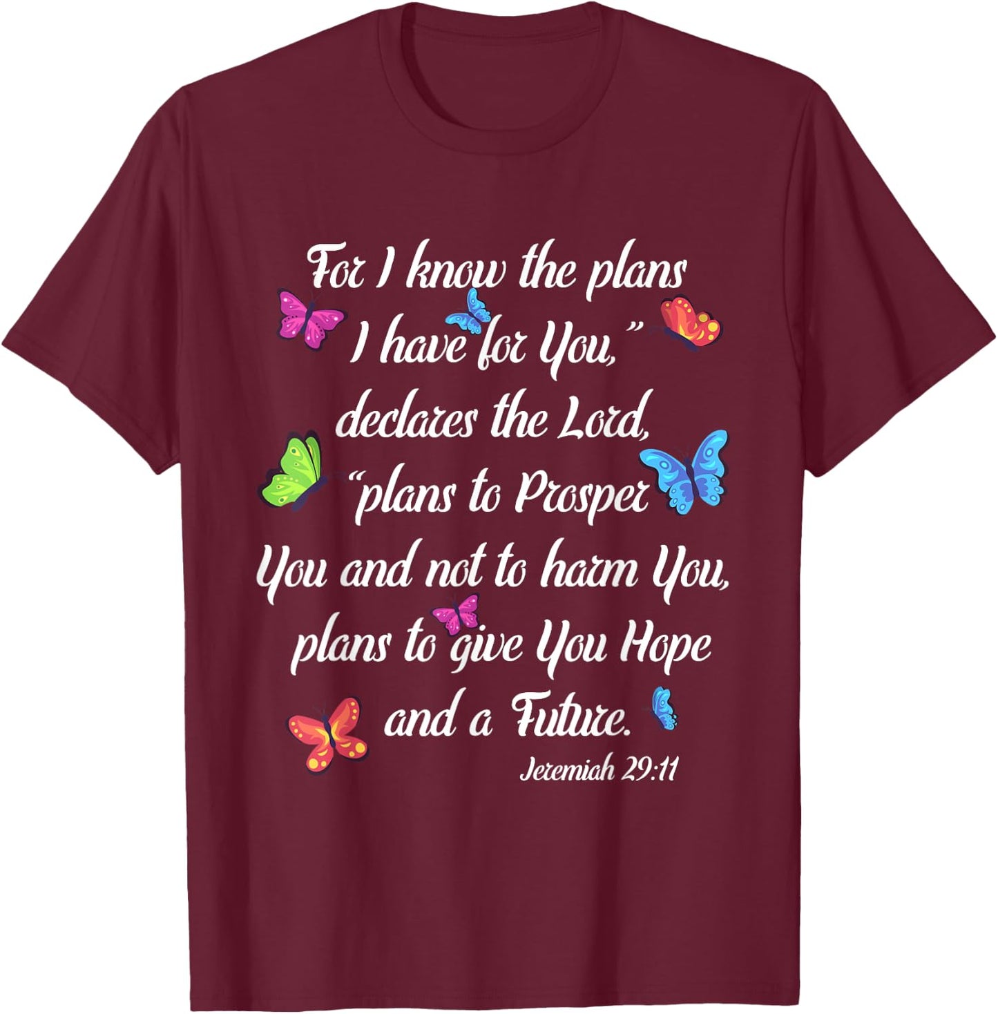 Godly Women Jeremiah 29:11 Christian Bible Verse Butterfly T-Shirt - T-Shirt | Maroon
