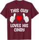 This Guy Loves His Cindy Girlfriend Wife Valentine's Day T-Shirt - T-Shirt | Maroon