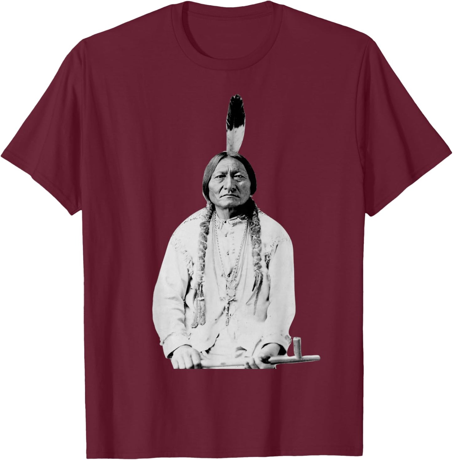 Sitting Bull Native American Indian Chief Lakota Sioux Gift T-Shirt - T-Shirt | Maroon