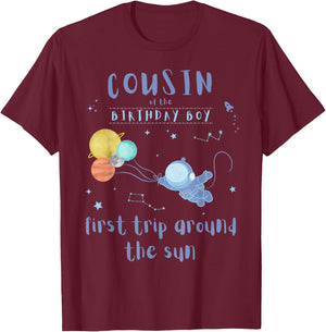 Cousin 1st Birthday First Trip Around The Sun Space Bday T-Shirt - T-Shirt | Maroon