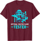 Water Slide Tester Swimmer Aqua Park Waterpark Lover Slides T-Shirt - T-Shirt | Maroon