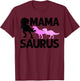 Funny Mama Saurus Gift Mommy Dinosaur Mom Of Twins Women T-Shirt - T-Shirt | Maroon