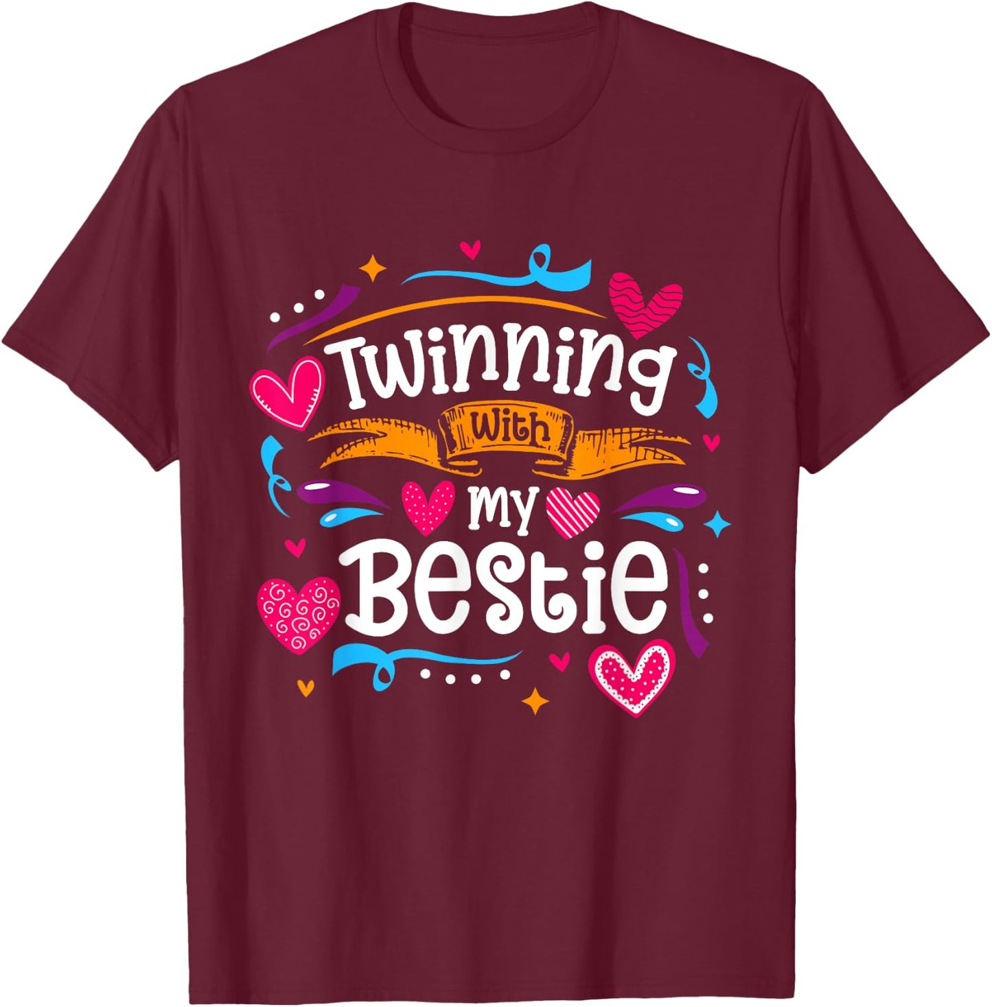Twinning Bestie Twins Day Friends Matching T-Shirt - T-Shirt | Maroon
