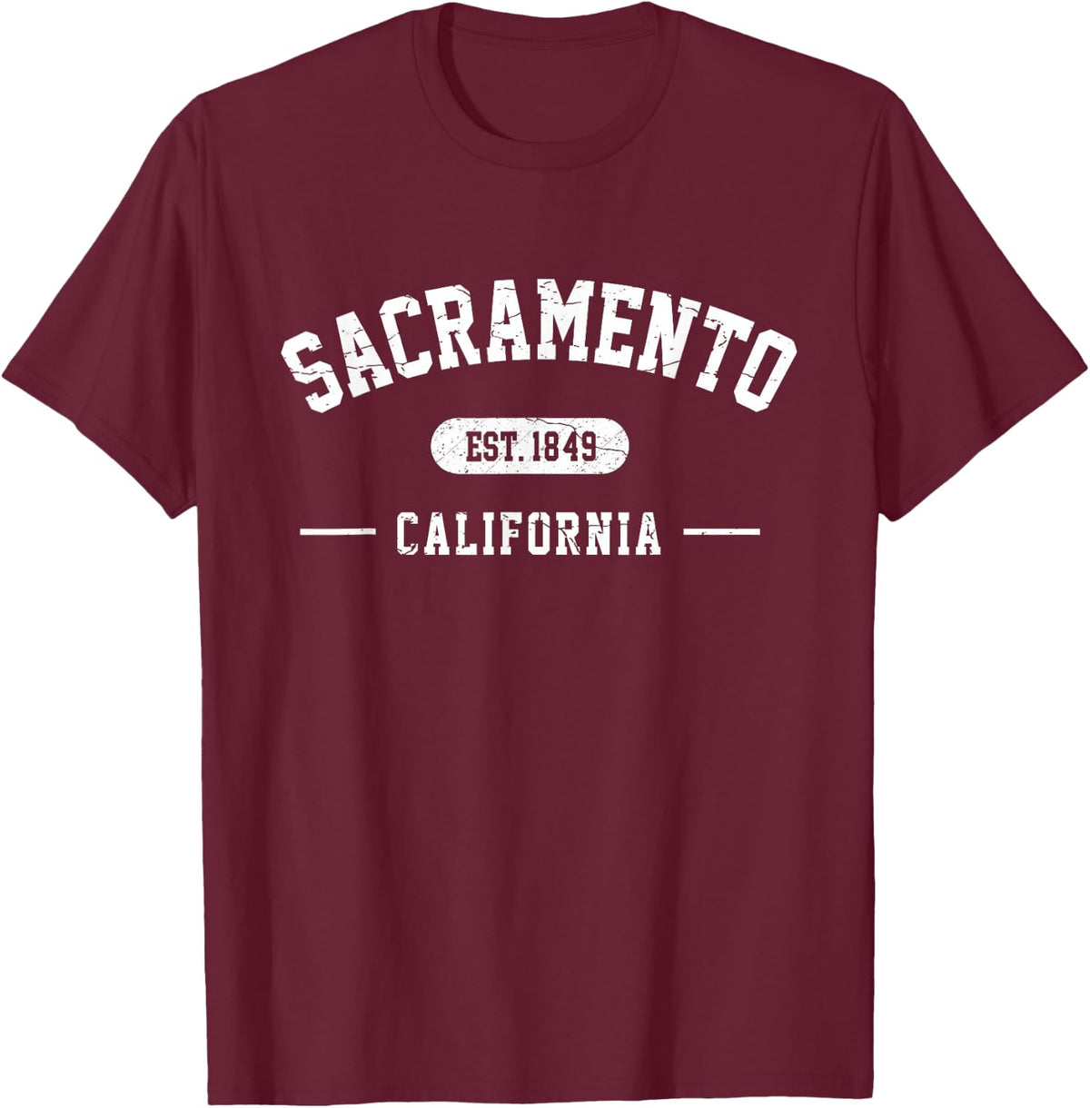 Sacramento California Est 1849 Vintage Retro Athletic Style T-Shirt - T-Shirt | Maroon
