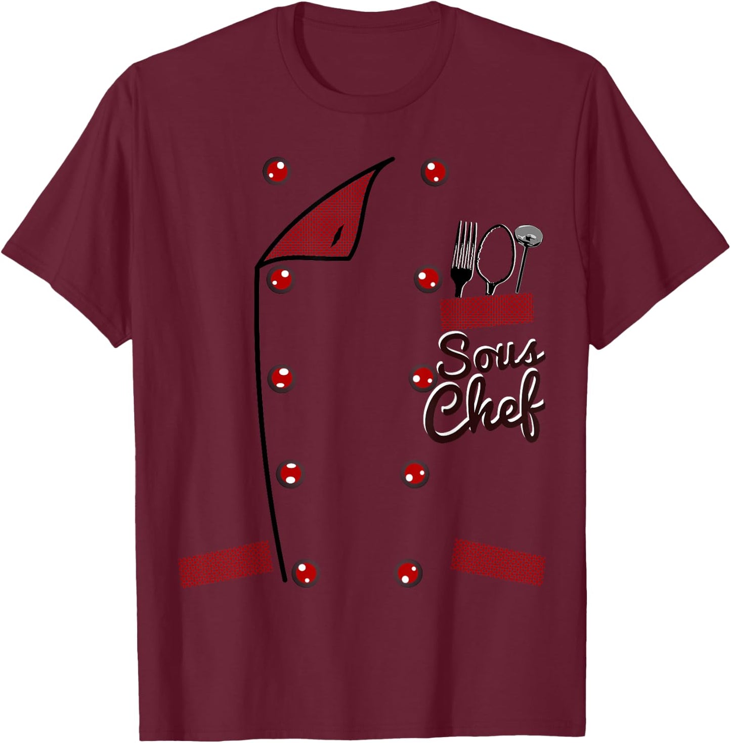 Sous Chef Jacket Funny Faux Costume Idea for Cooks T-Shirt - T-Shirt | Maroon
