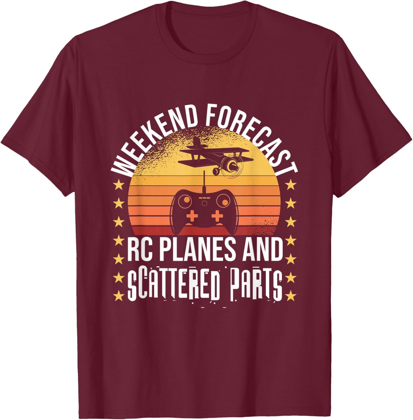 Weekend Forecast RC Planes And Scattered Parts RC Lover T-Shirt - T-Shirt | Maroon