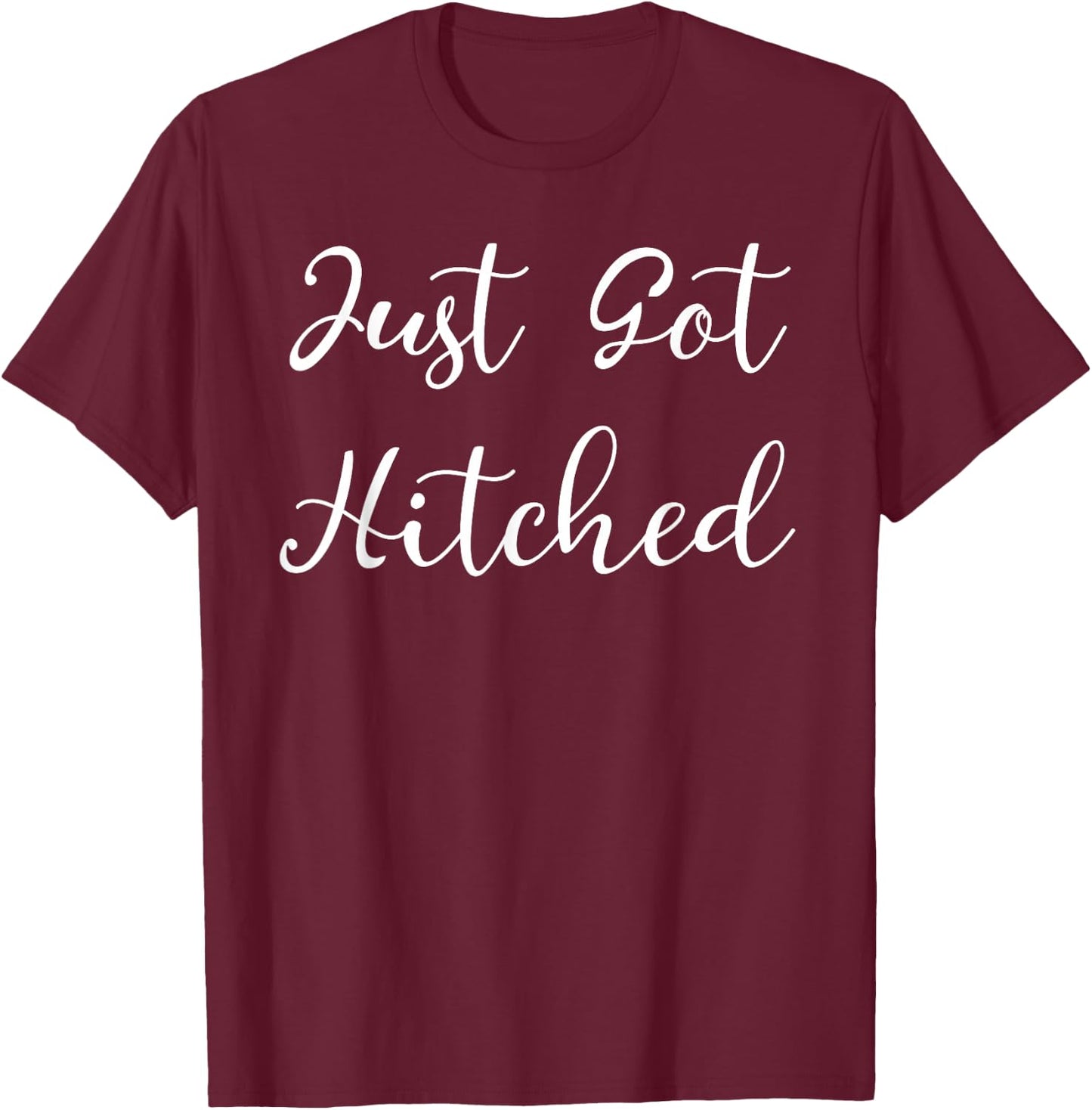 Just Got Hitched Bride Meme Design T-Shirt - T-Shirt | Maroon
