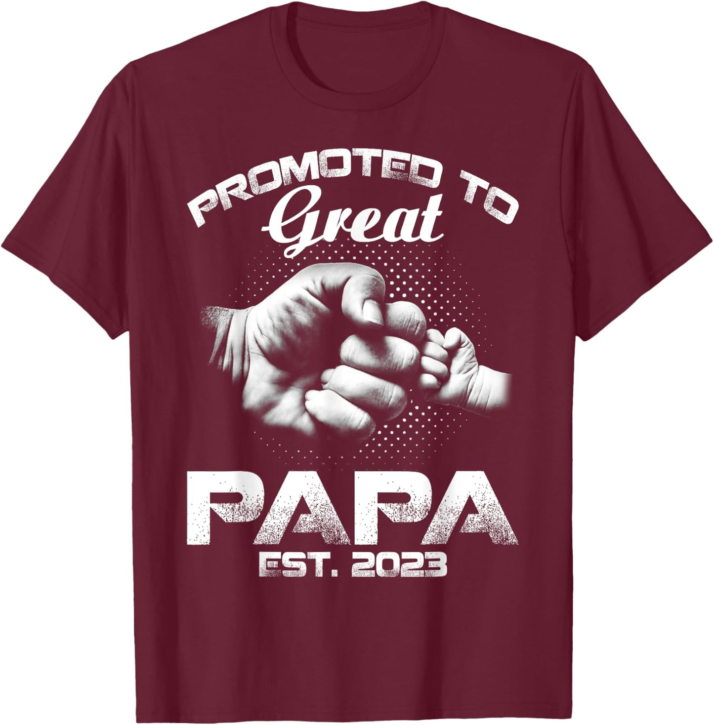 Promoted To Great Papa Est 2023 T-Shirt - T-Shirt | Maroon
