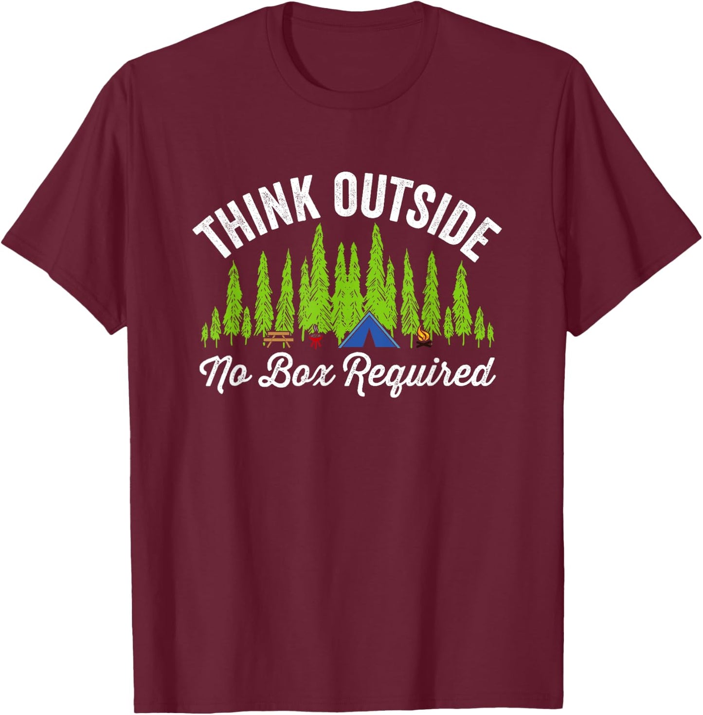 Think Outside No Box Required Outdoors Camp T-Shirt - T-Shirt | Maroon