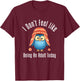 I Don't Feel Like Being An Adult Today Cute Cartoon Owl T-Shirt - T-Shirt | Maroon