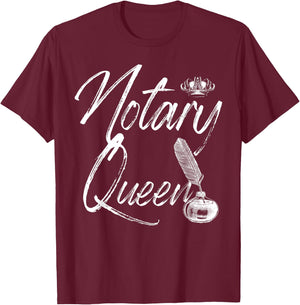 Notary Queen Notarize Funny Notary Public Signer Oath T-Shirt - T-Shirt | Maroon