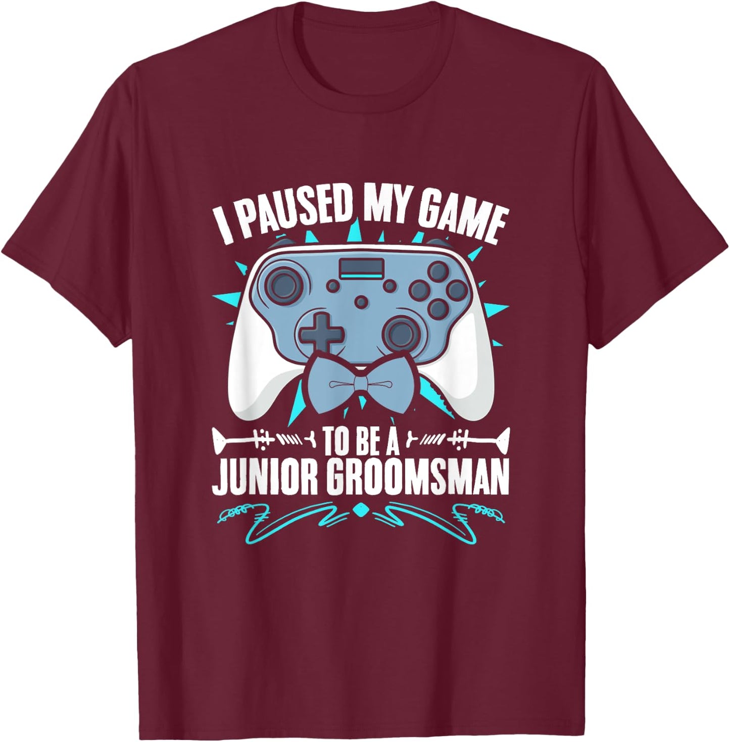 Junior Groomsman Video Gamer Paused My Game Junior Groomsmen T-Shirt - T-Shirt | Maroon