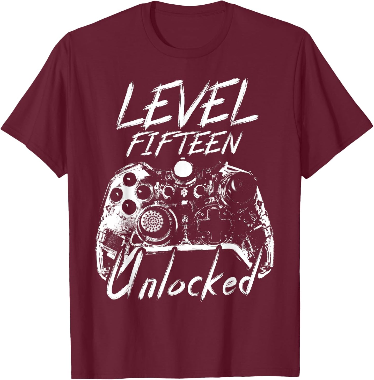 Level 15 Unlocked 15 Year Old 15th Birthday T-Shirt - T-Shirt | Maroon