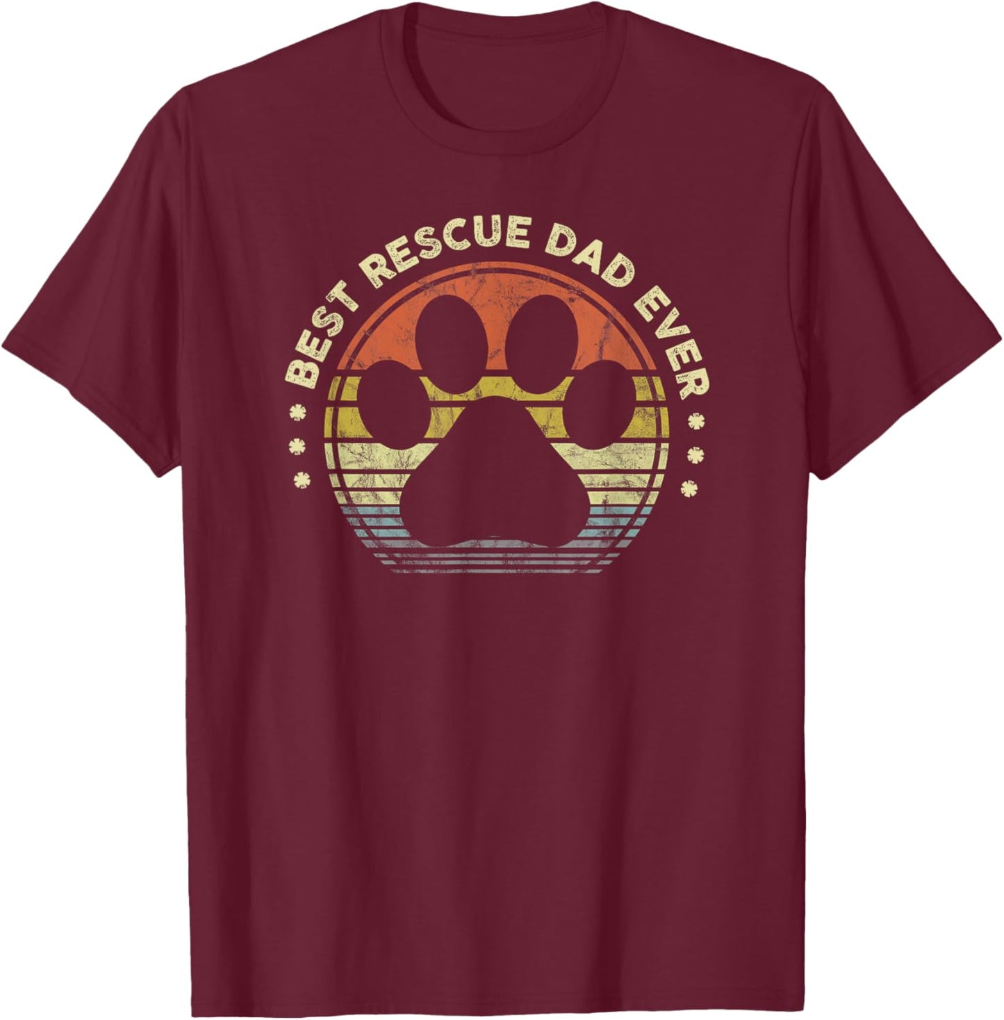 Best Rescue Dad Ever - Vintage Retro Dog Cat Lover T-Shirt - T-Shirt | Maroon