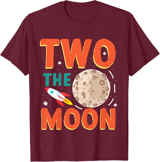 Two The Moon Toddler 2nd Birthday Gift 2 Year Old T-Shirt - T-Shirt | Maroon