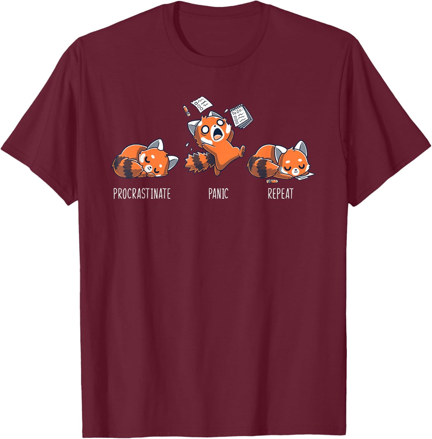 Procrastinate Panic Repeat Shirt Daily Distressed Red Pandas T-Shirt - T-Shirt | Maroon