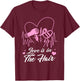 Hairstylist Hairdresser Design Love is in The Hair T-Shirt - T-Shirt | Maroon