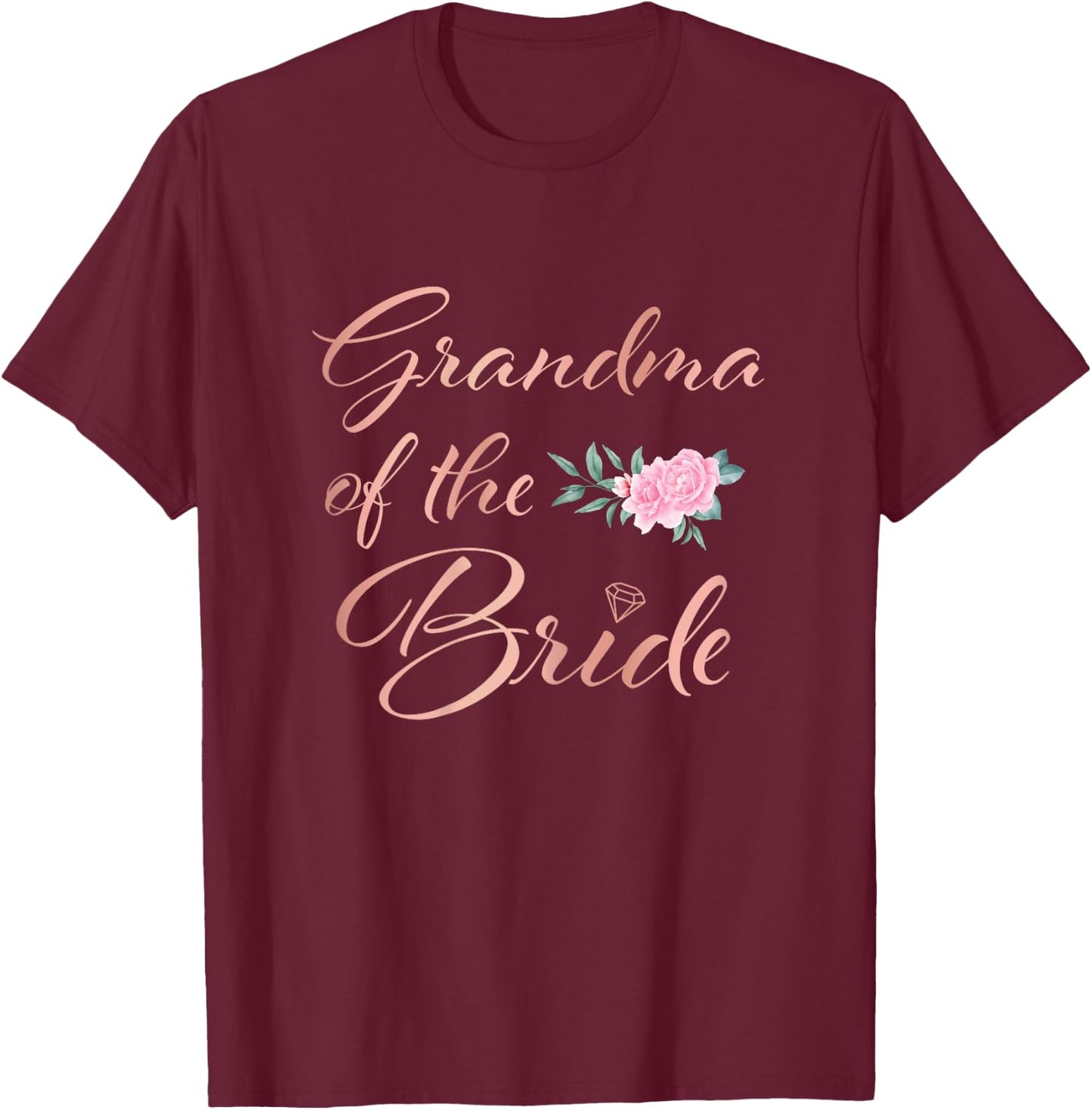 Grandmother of the Bride Grandmother of the Bride Wedding T-Shirt - T-Shirt | Maroon