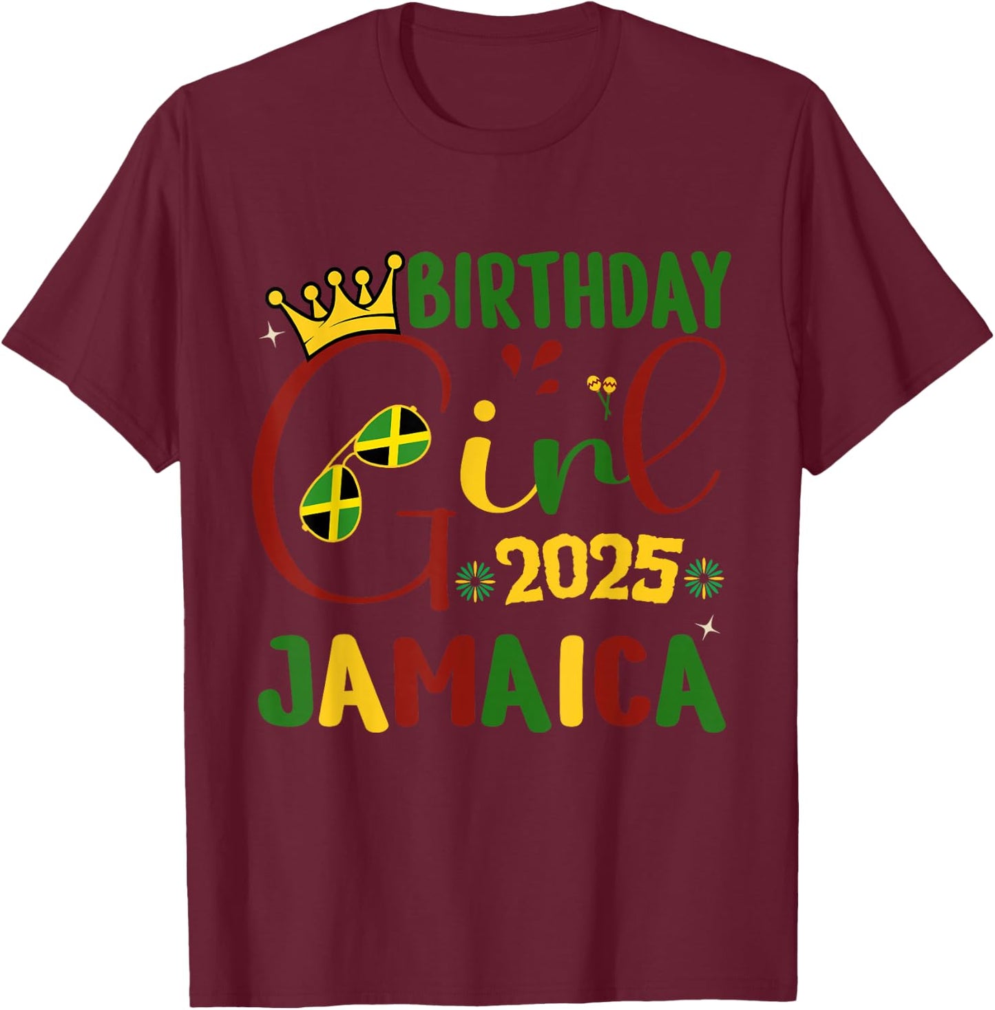 Birthday Girl Jamaica Vacation Matching Jamaica Birthday T-Shirt - T-Shirt | Maroon