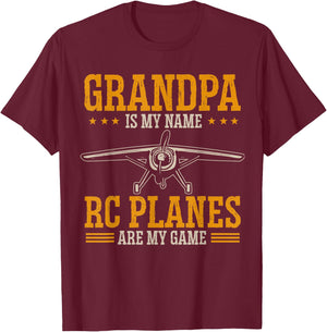 Grandpa Is My Name RC Plane Radio Controlled Airplane T-Shirt - T-Shirt | Maroon