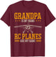 Grandpa Is My Name RC Plane Radio Controlled Airplane T-Shirt - T-Shirt | Maroon