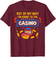 Funny Casino Design Women Casino Gambler Gambling T-Shirt - T-Shirt | Maroon