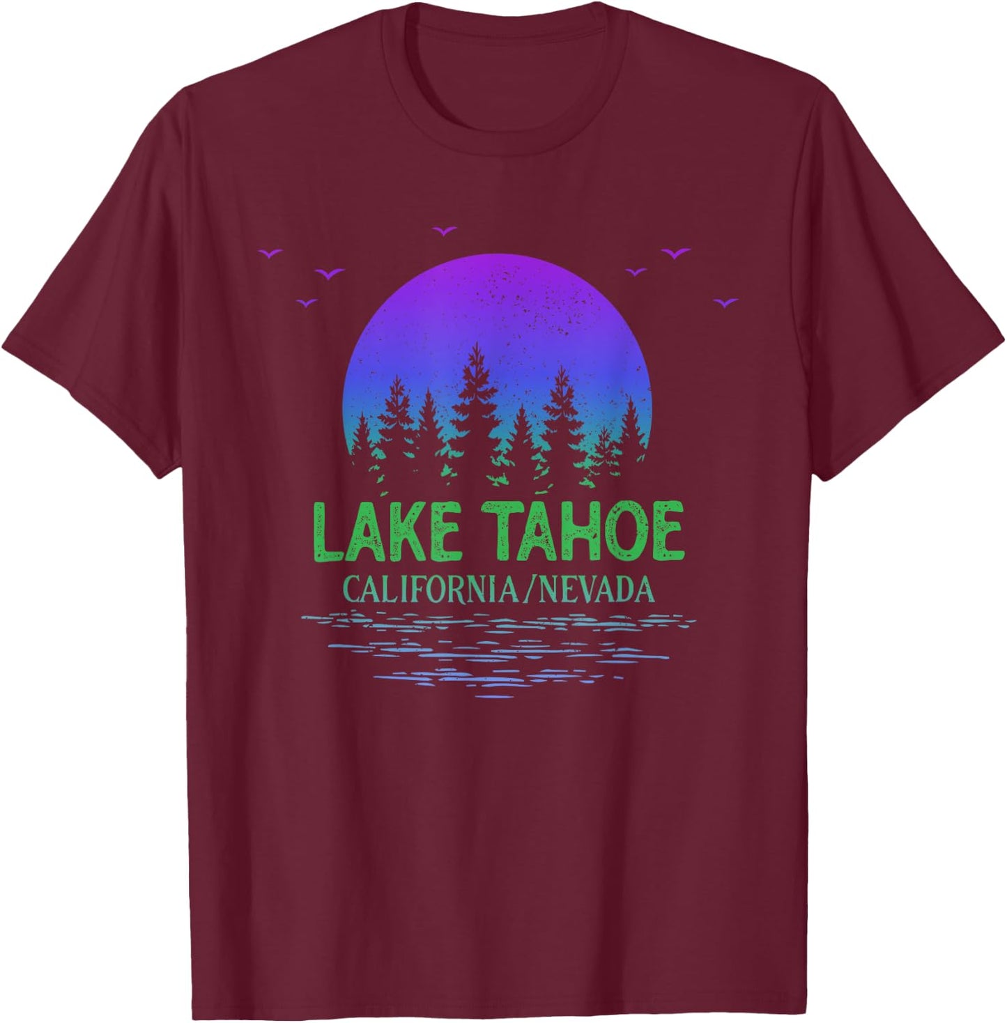 Lake Tahoe California Moon Trees Lake Gradient Souvenir T-Shirt - T-Shirt | Maroon