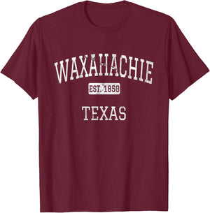 Waxahachie Texas TX Vintage T-Shirt - T-Shirt | Maroon