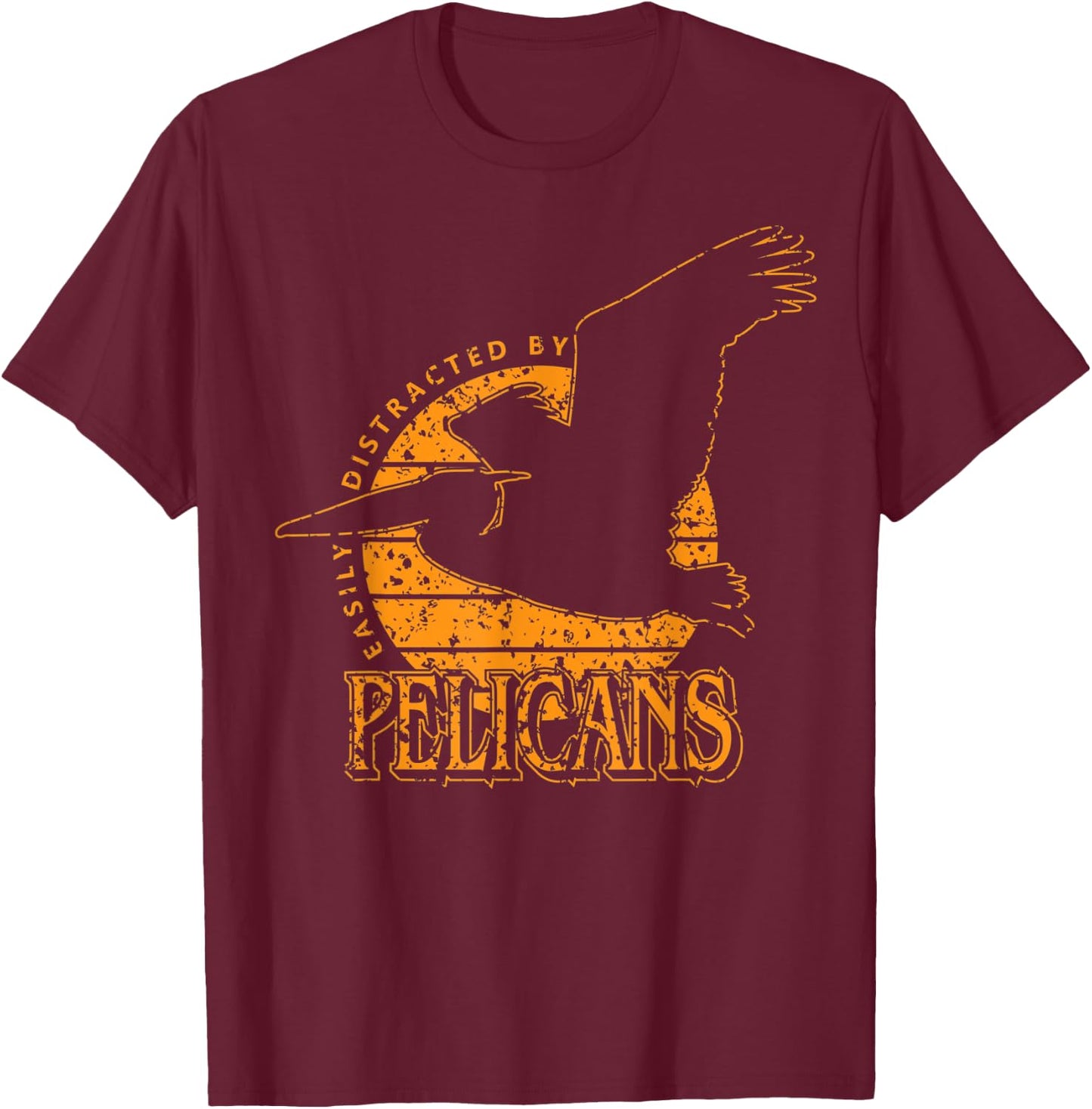 'Easily Distracted By Pelicans' Vintage Style T-Shirt - T-Shirt | Maroon