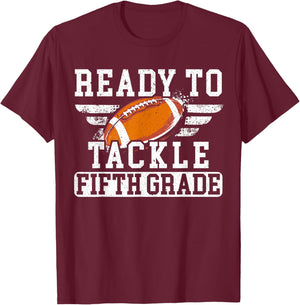 Ready To Tackle Fifth Grade Football Back To School T-Shirt - T-Shirt | Maroon