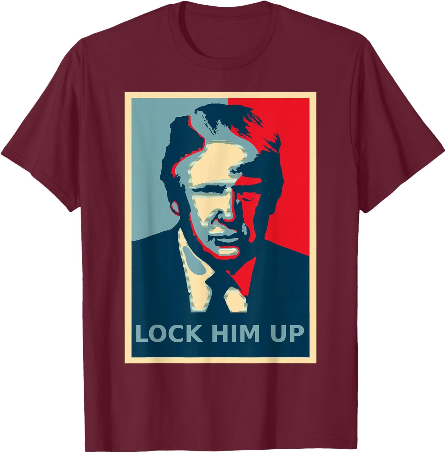 Lock Him Up Shirt Impeach Trump Traitor Anti-Trump T-Shirt - T-Shirt | Maroon