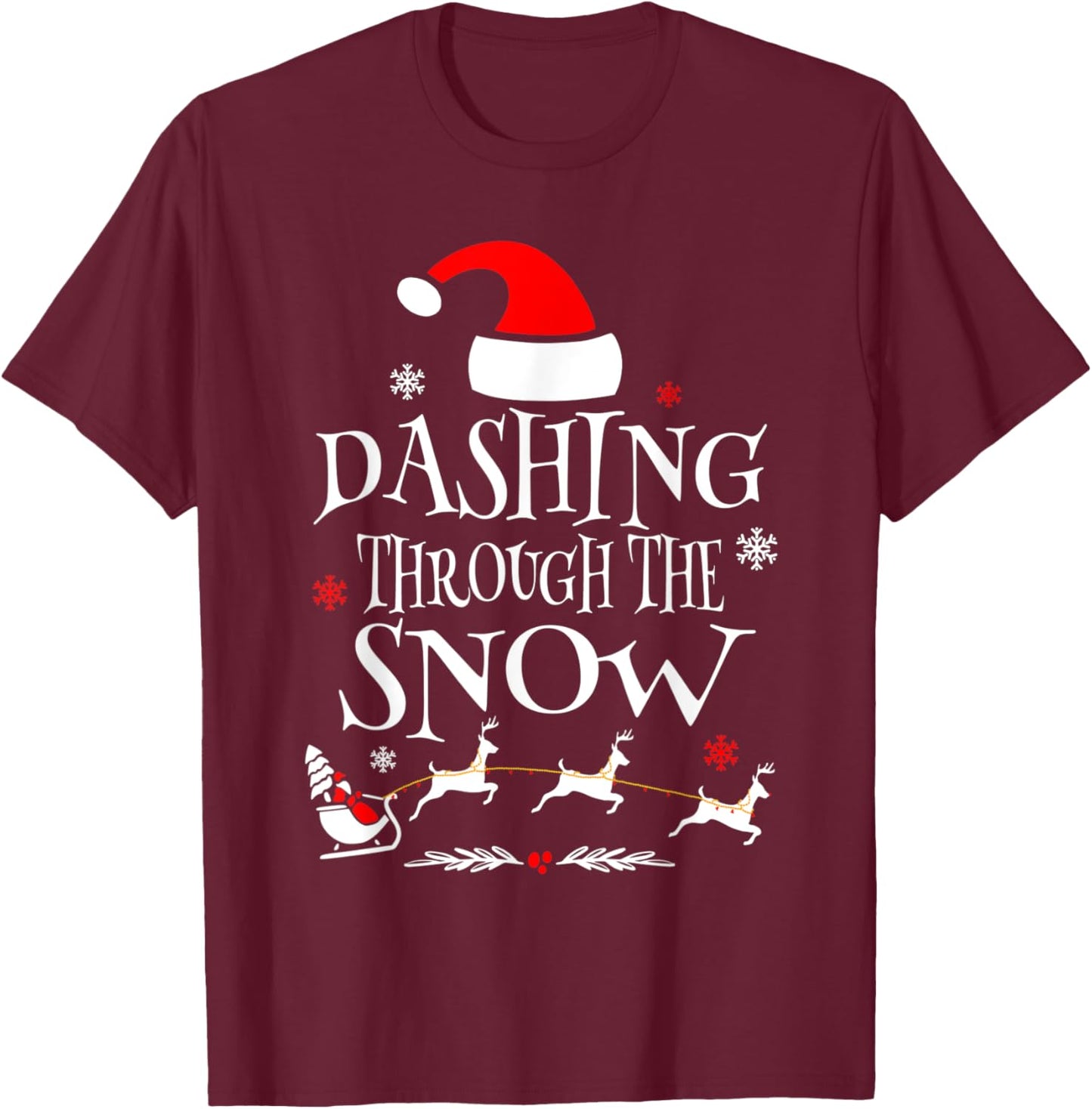 Dashing Through The Snow Merry Christmas Santa Sleigh Ride T-Shirt - T-Shirt | Maroon