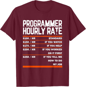 Programming Coding Programmer Hourly Rate Coder T-Shirt - T-Shirt | Maroon