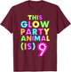 This Glow Party Animal is 9 Birthday T-Shirt - T-Shirt | Maroon