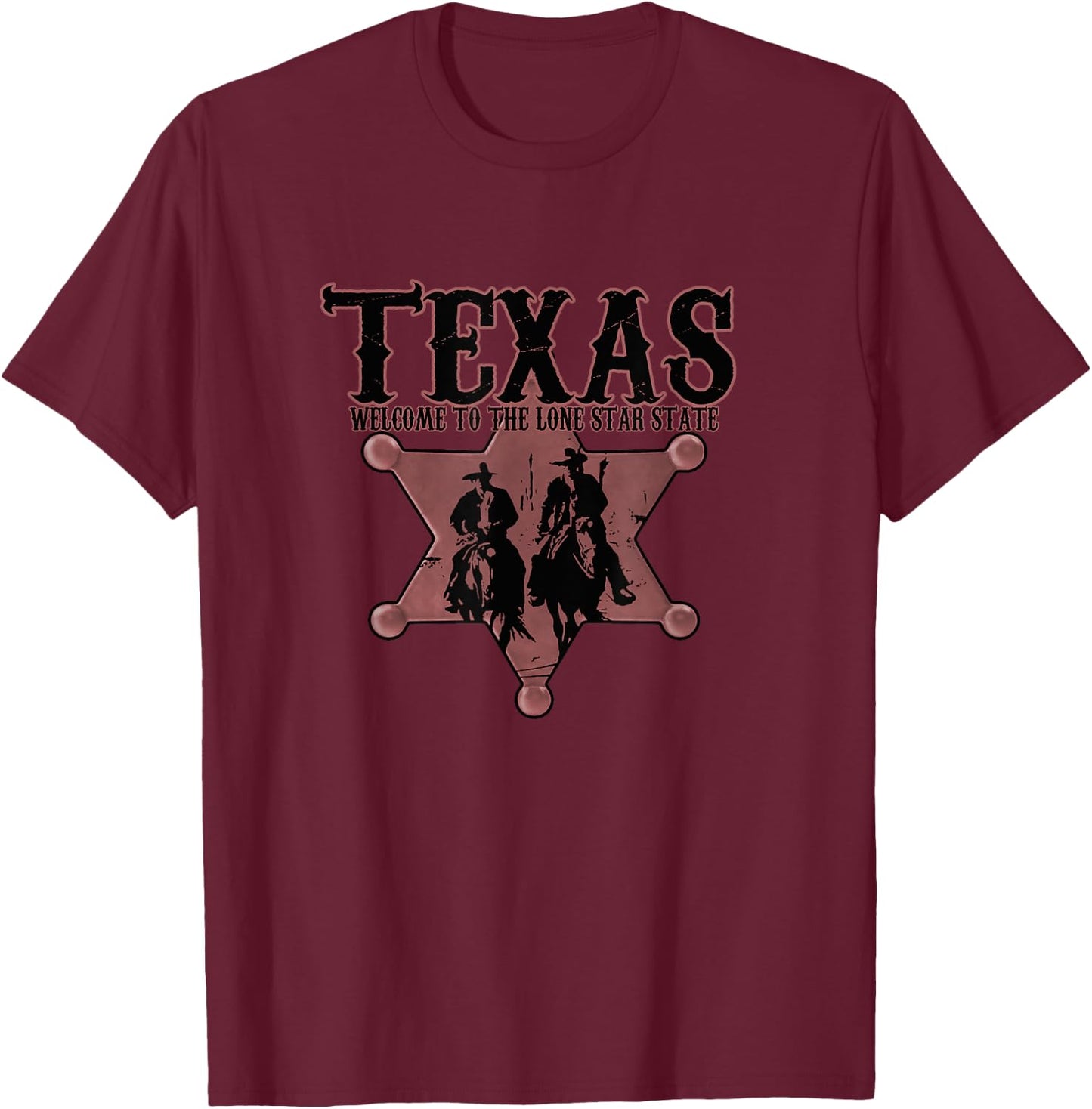 Welcome to the Lone Star State Texas Sheriff T-Shirt - T-Shirt | Maroon
