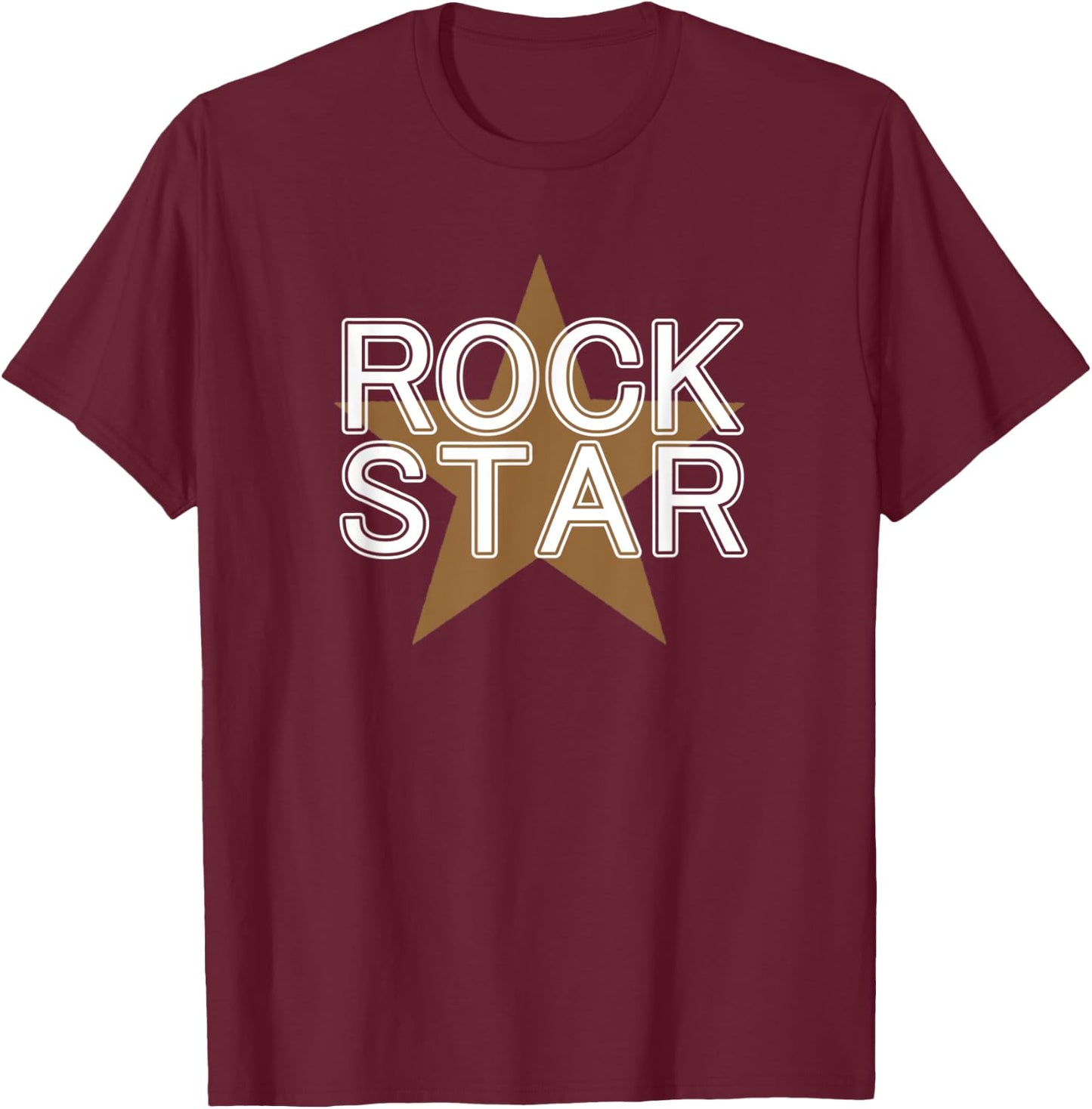 Rock Star Man Or Woman Cool And Stylish Gift T-Shirt - T-Shirt | Maroon