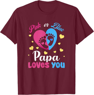 Pink Or Blue Papa Loves You Baby Gender Reveal Party T-Shirt - T-Shirt | Maroon