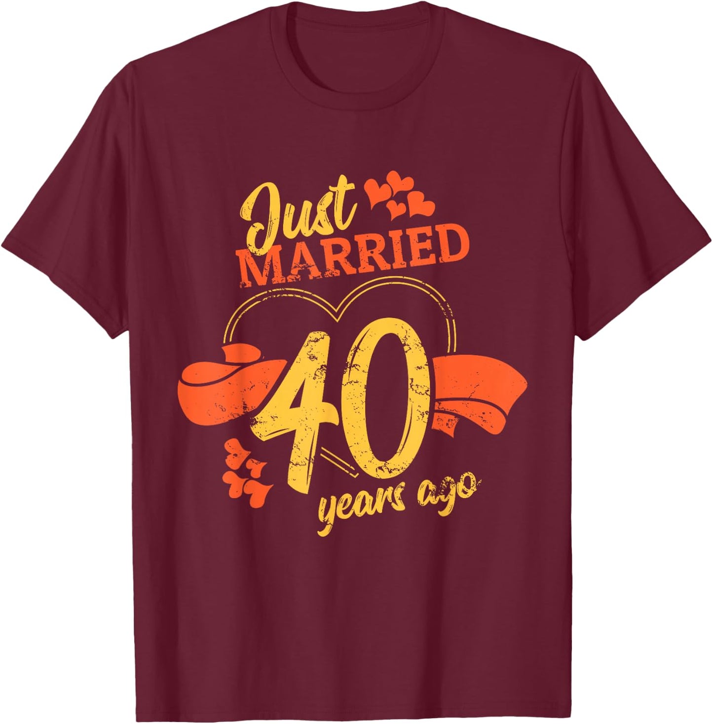 Just Married 40 Years Ago Love Ring Relationship Anniversary T-Shirt - T-Shirt | Maroon