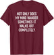 Not Only Does My Mind Wander, Funny, Jokes, Sarcastic T-Shirt - T-Shirt | Maroon