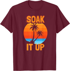Soak It Up T-Shirt - T-Shirt | Maroon