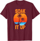 Soak It Up T-Shirt - T-Shirt | Maroon
