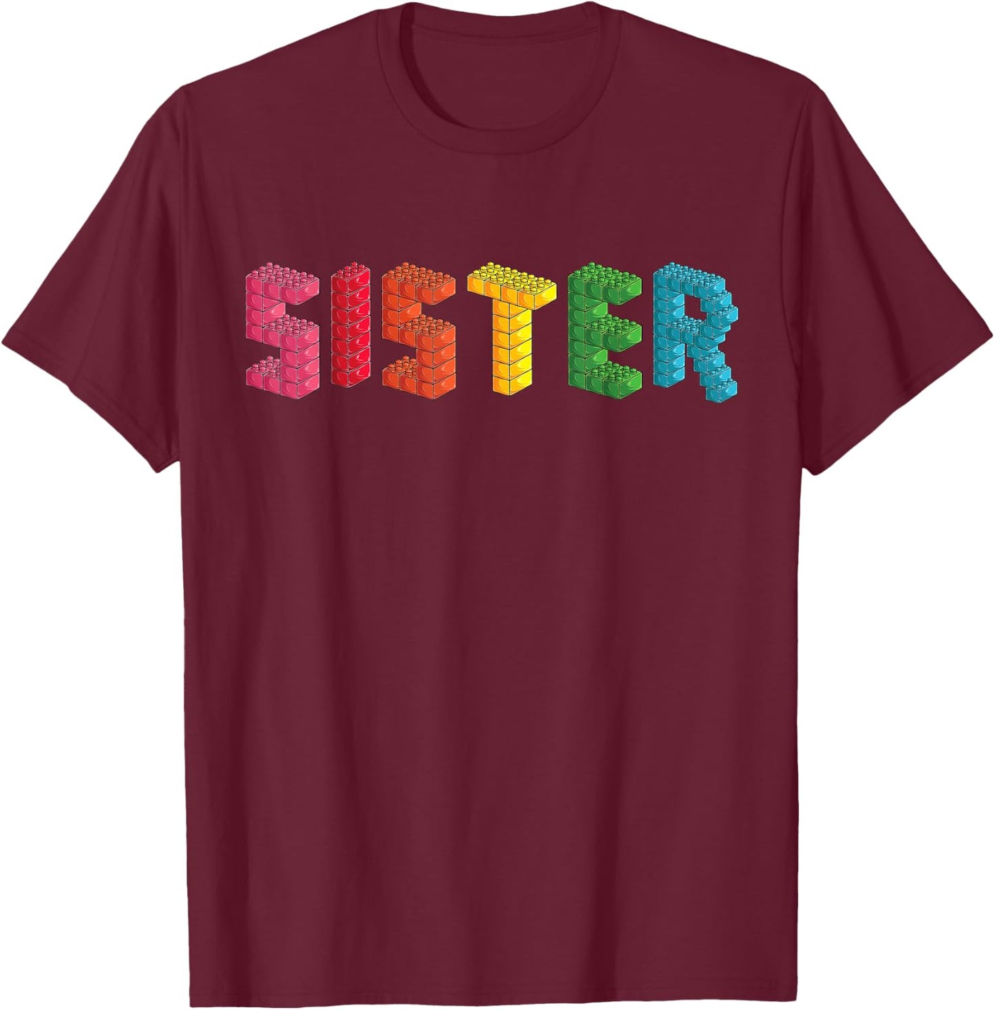 Sister Master Builder Building Bricks Blocks Family Set Girl T-Shirt - T-Shirt | Maroon