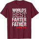 Funny Best Farter Father Greatest Dad Fart Joke Shirt T-Shirt - T-Shirt | Maroon
