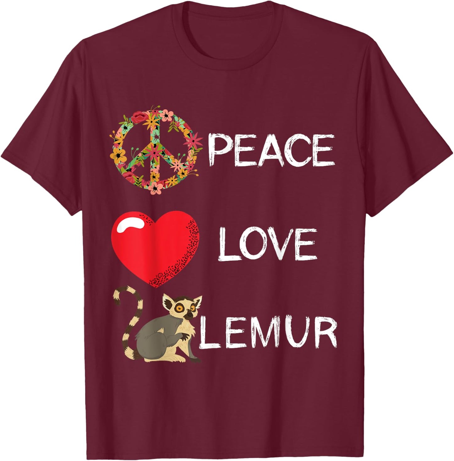 Lemur Love Peace Lemur Lover Madagascar Animal T-Shirt - T-Shirt | Maroon