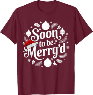 Soon to Be Merry'd Christmas Engaged Matching Couple T-Shirt - T-Shirt | Maroon
