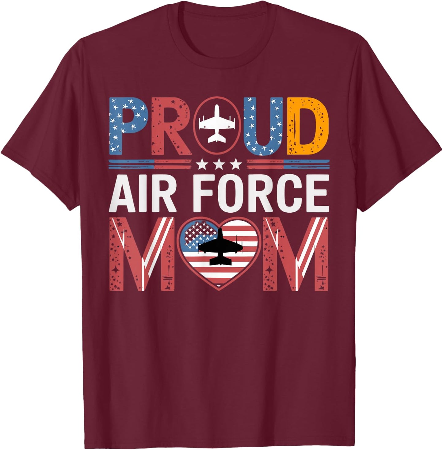 Proud Air Force Mom Flag Mom Air Force Clothing T-Shirt - T-Shirt | Maroon