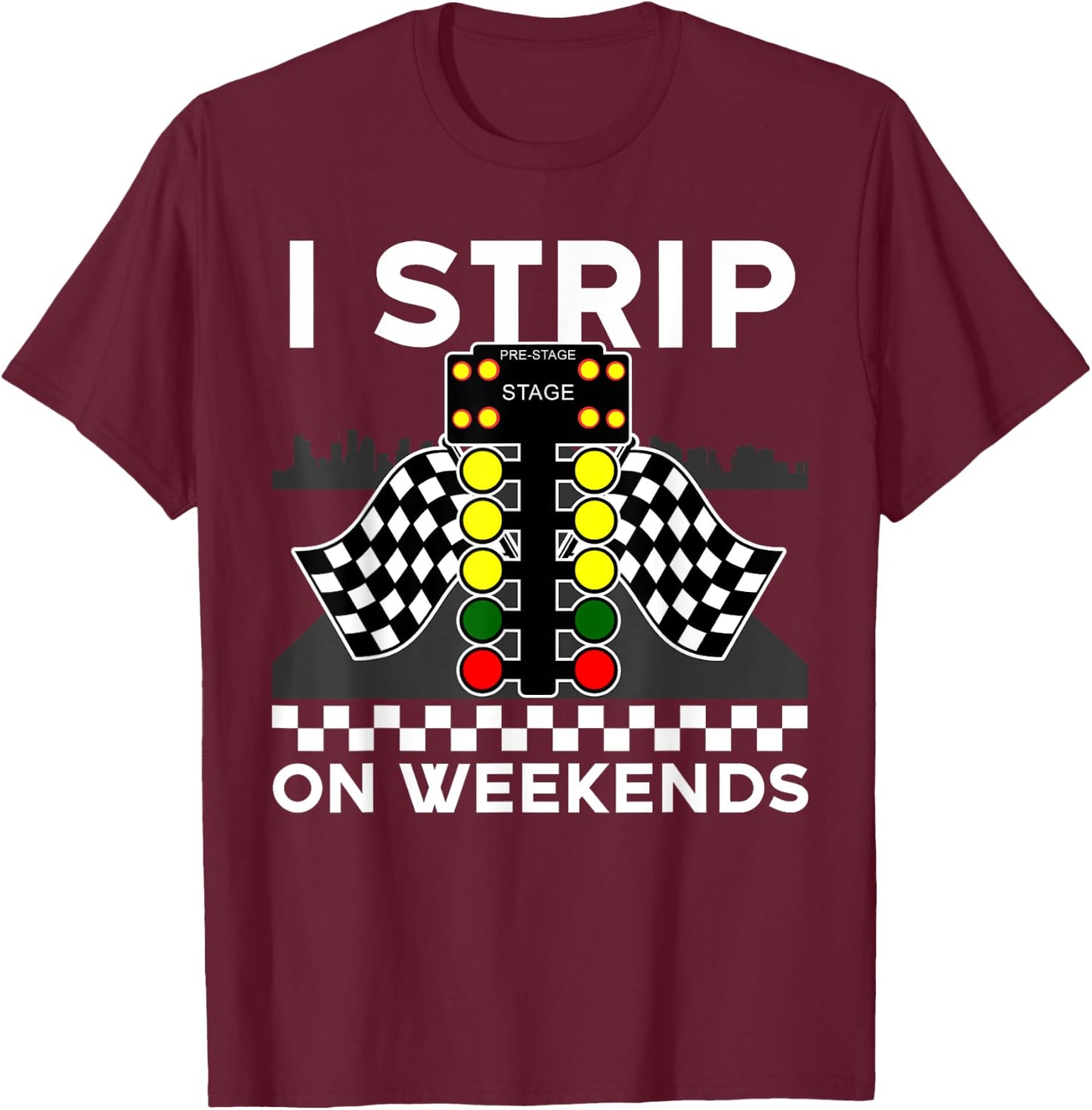 Cool Drag Racing Art Men Women Street Racer Strip Drag Race T-Shirt - T-Shirt | Maroon